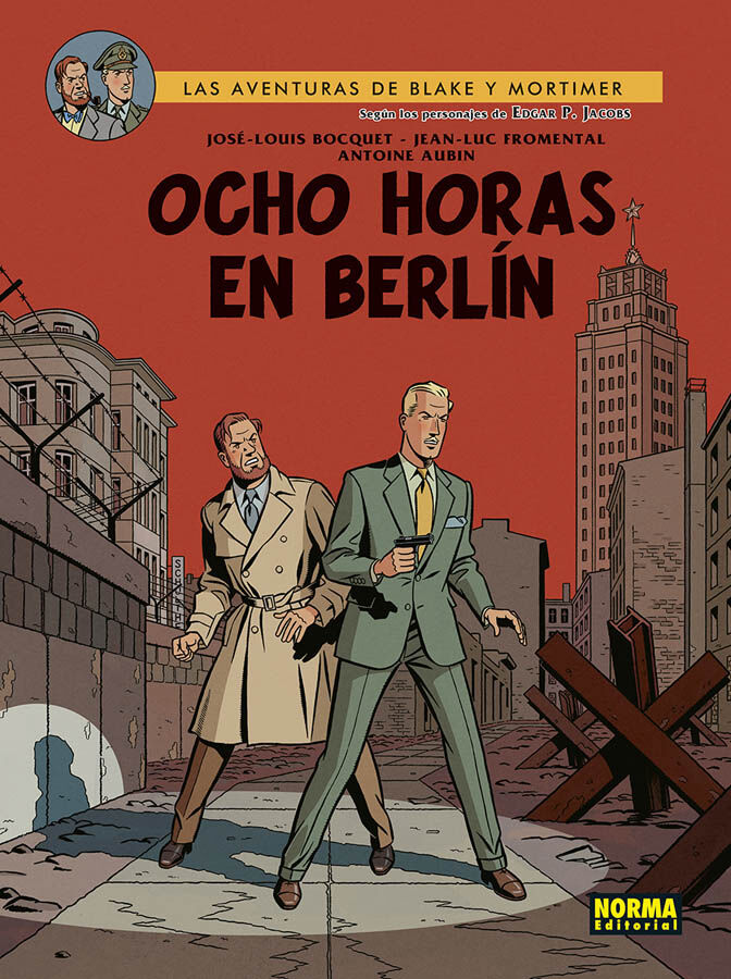 Blake&Mortimer 29. Ocho horas en Berl&iacute;n