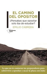El camino del opositor El camino del opositor