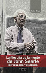 La filosofía de la mente de John Searle La filosofía de la mente de John Searle