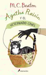 Agatha Raisin y el veterinario cruel Agatha Raisin y el veterinario cruel