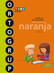 Ortogrup Naranja 1º Primaria Text Ortogrup Naranja 1º Primaria Text