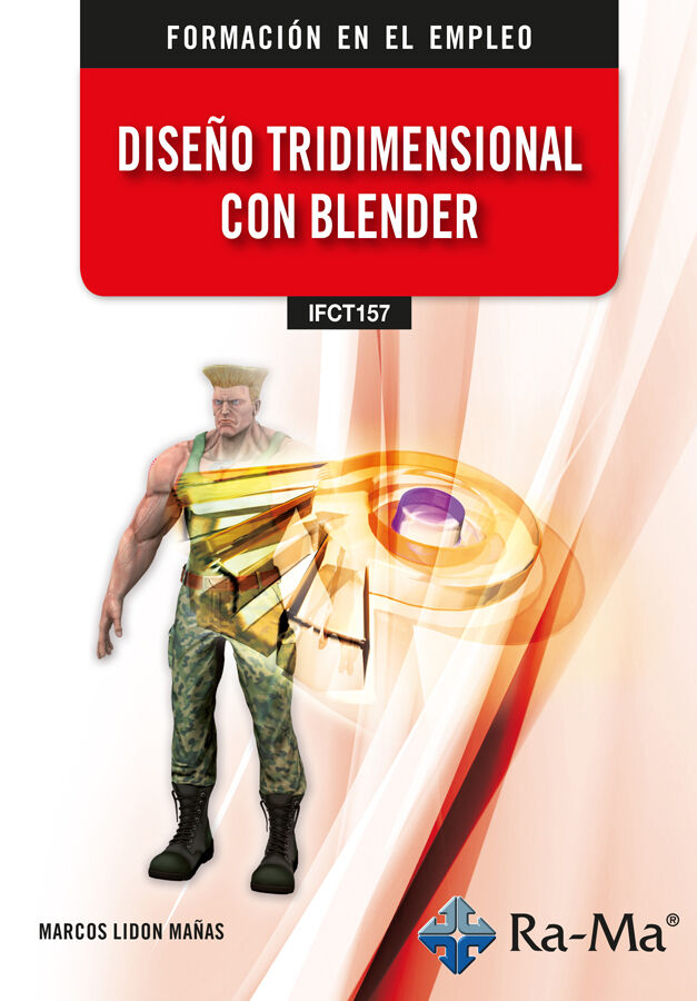 (IFCT157) Dise&ntilde;o tridimensional con blender