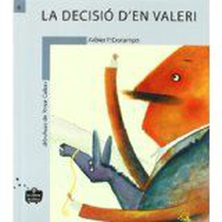 'La decisió d''en Valeri'