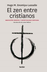 El zen entre cristianos El zen entre cristianos