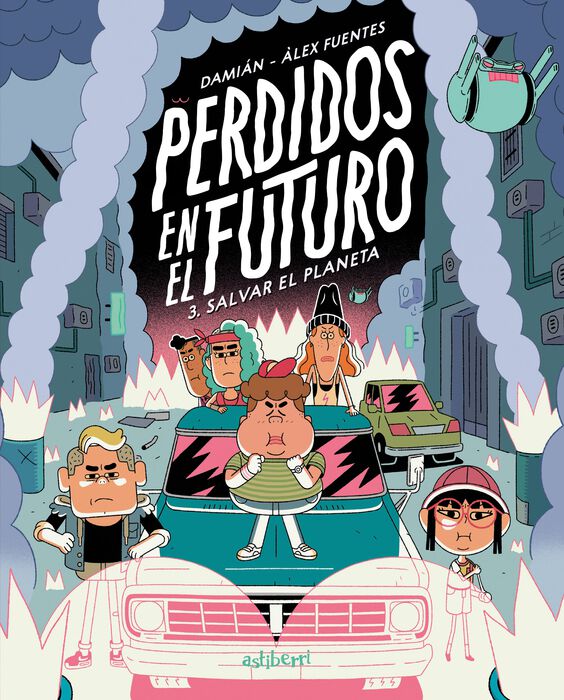 Perdidos en el futuro 3. Salvar el planeta