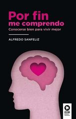 Por fin me comprendo Por fin me comprendo