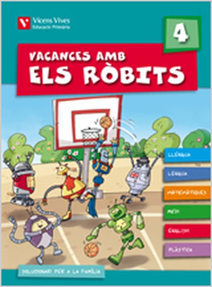 VACANCES RÒBITS 4t PRIMÀRIA Vicens Vives- 9788431698492