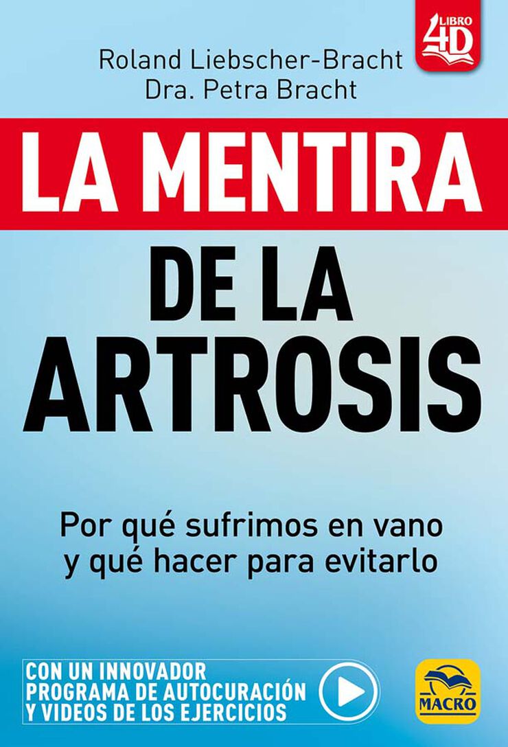 La mentira de la Artrosis