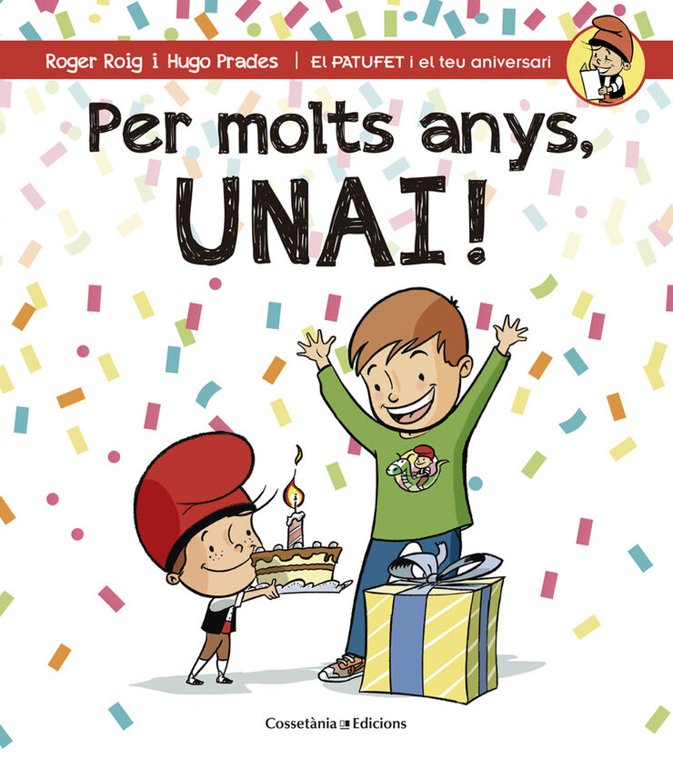 Per molts anys, Unai!