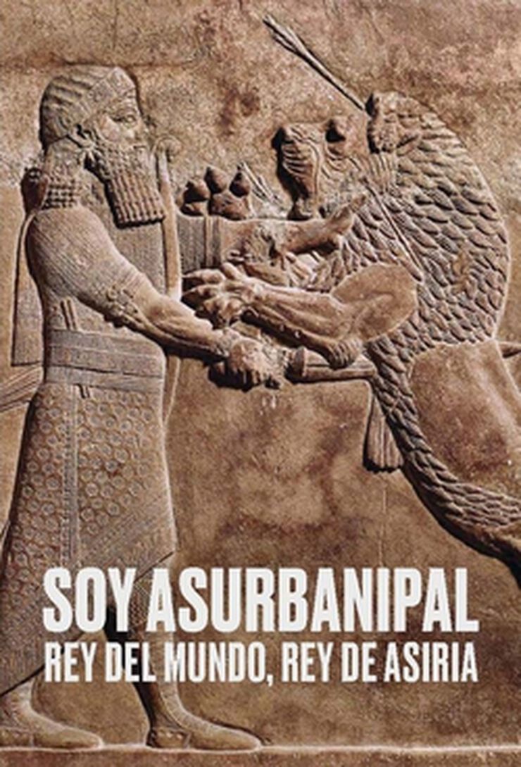 Soy Asurbanipal