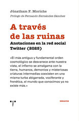 A trav&eacute;s de las ruinas