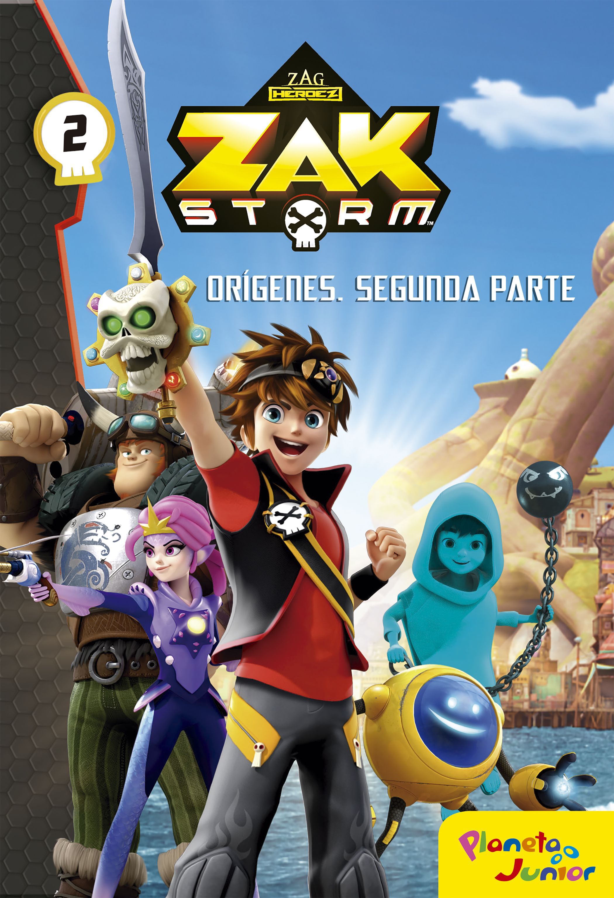 Zak Storm. Or&iacute;genes. Segunda parte