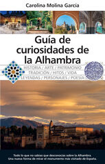 Guía de curiosidades de la Alhambra Guía de curiosidades de la Alhambra