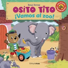 Osito Tito. ¡Vamos al zoo! Osito Tito. ¡Vamos al zoo!