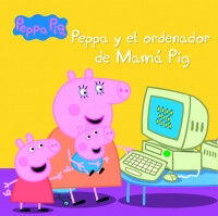 Peppa y el ordenador de Mam&aacute; Pig