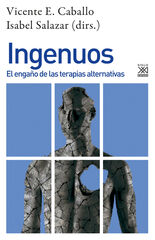 Ingenuos. El engaño de las terapias Ingenuos. El engaño de las terapias