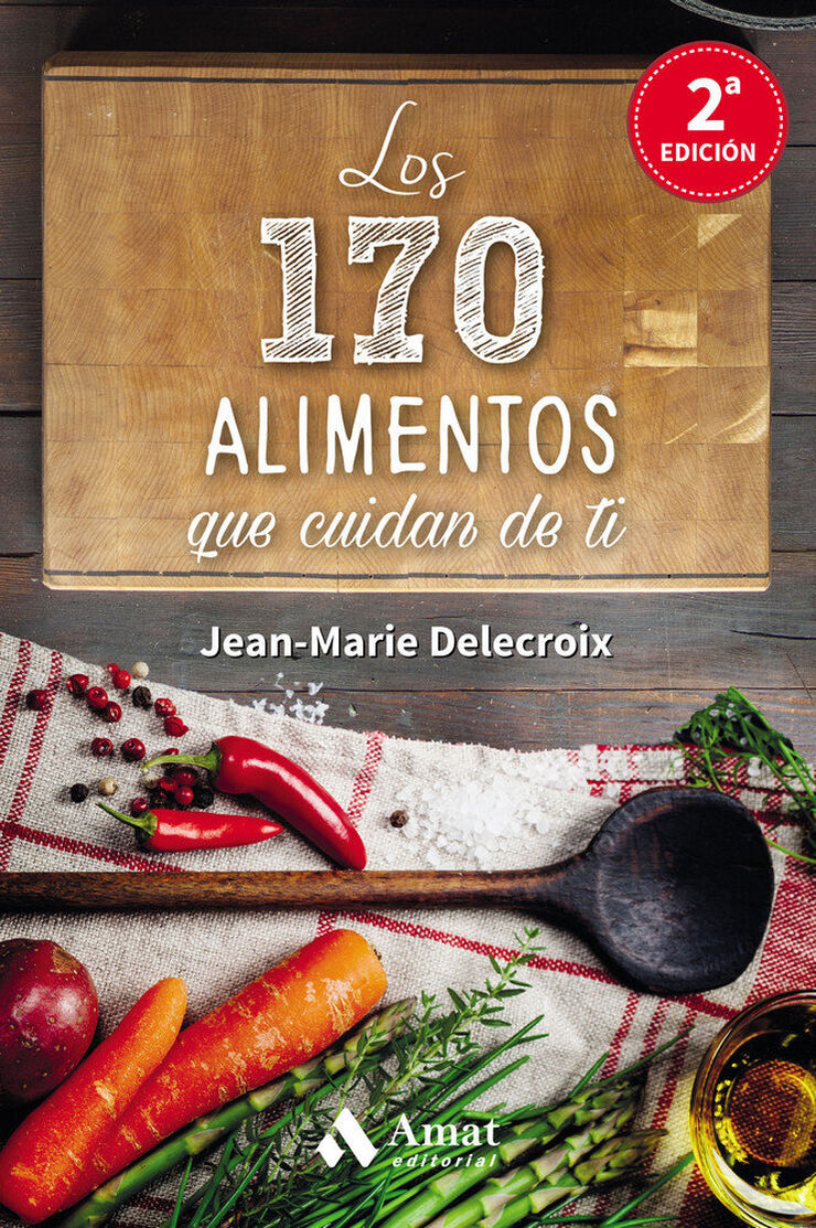 Los 170 alimentos que cuidan de ti