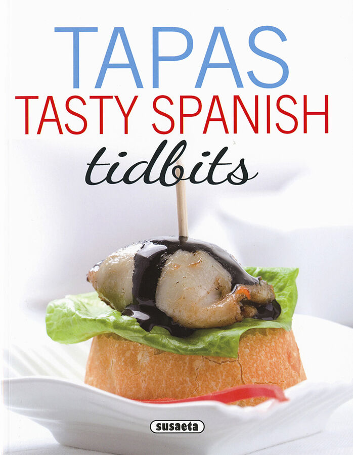 Tapas - Tasty spanish tidbits