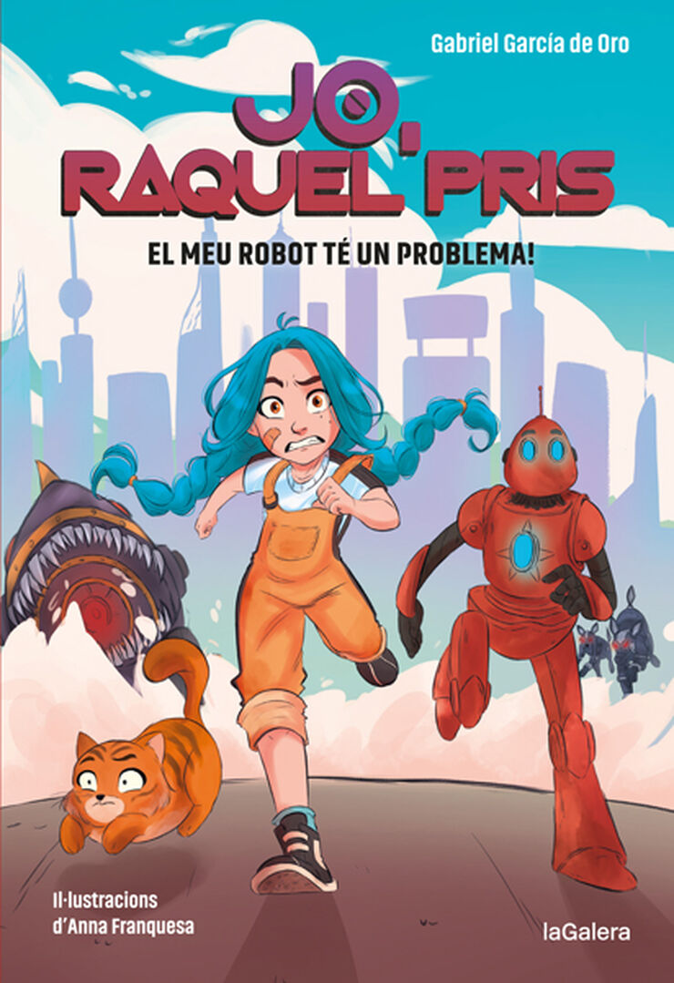 Raquel Pris 1. El meu robot té un problema!