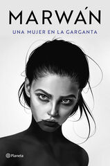 Una mujer en la garganta Una mujer en la garganta