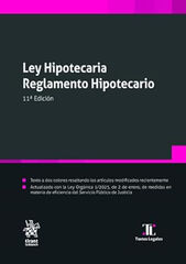 Ley Hipotecaria. Reglamento Hipotecario 11ª Edición Ley Hipotecaria. Reglamento Hipotecario 11ª Edición