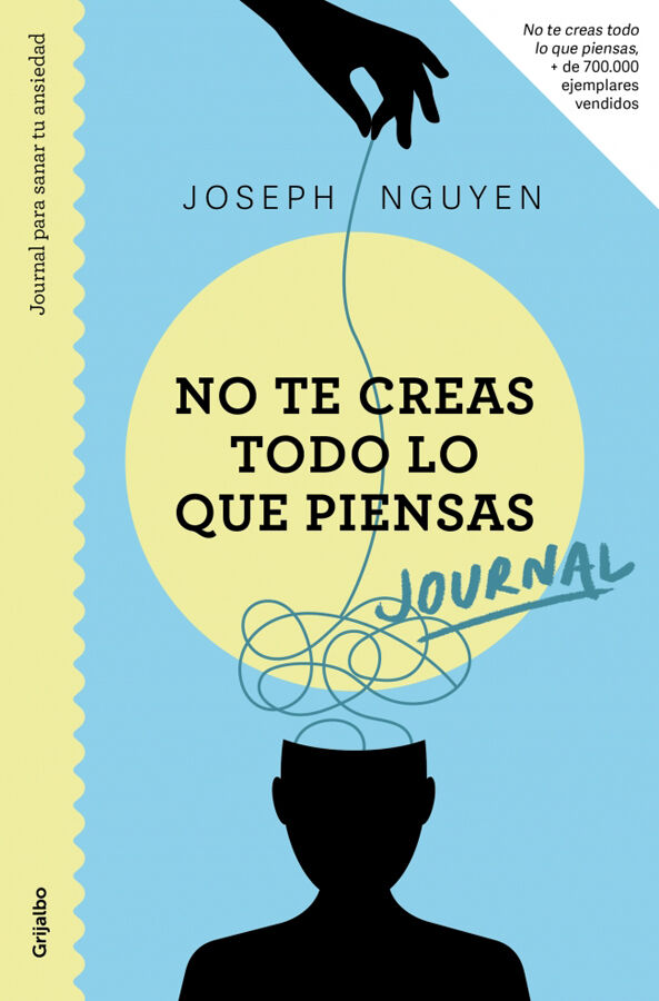 Journal. No te creas todo lo que piensas
