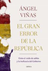 El gran error de la República El gran error de la República