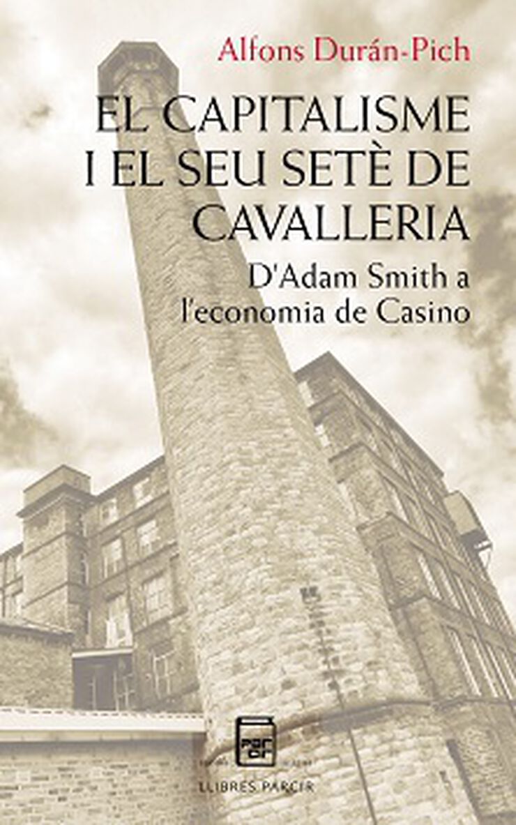 El Capitalisme i el seu setè de cavaller