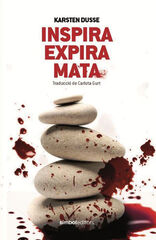 Inspira, expira, mata Inspira, expira, mata