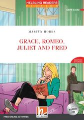 Grace, Romeo, Juliet and Fred