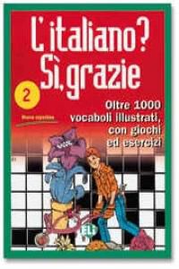 ELI Italiano? S&igrave;, Grazie 2
