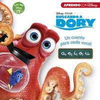 Buscando a Dory. Un cuento para cada vocal: a, e, i, o, u (Leo con Disney - Nivel 1)