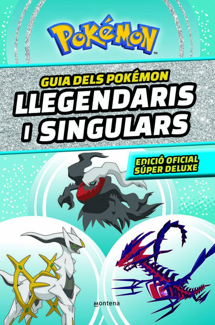 Guia dels Pokémon llegendaris i singulars: Edició oficial súper deluxe