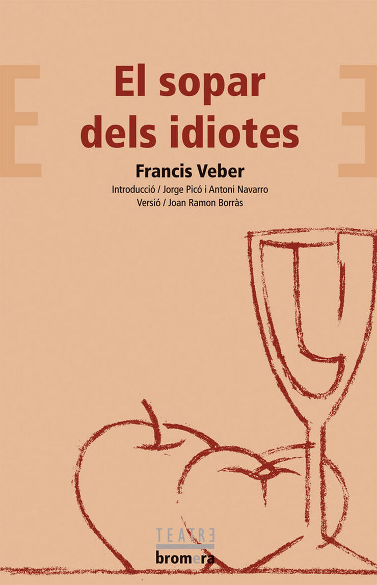 El Sopar dels idiotes