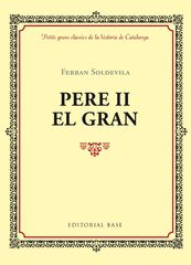 Pere II el Gran Pere II el Gran