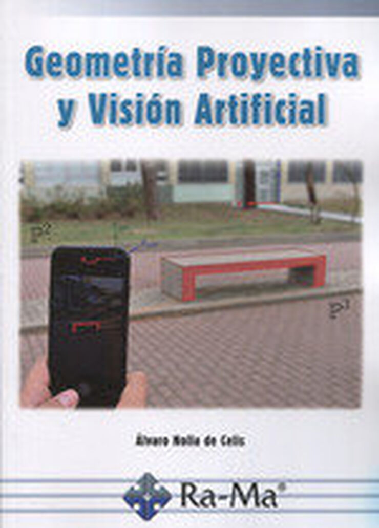 Geometría Proyectiva y Visión Artificial