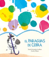 El paraguas de la cebra El paraguas de la cebra