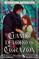 Cuando devor&oacute; su coraz&oacute;n
