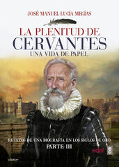 La plenitud de Cervantes La plenitud de Cervantes