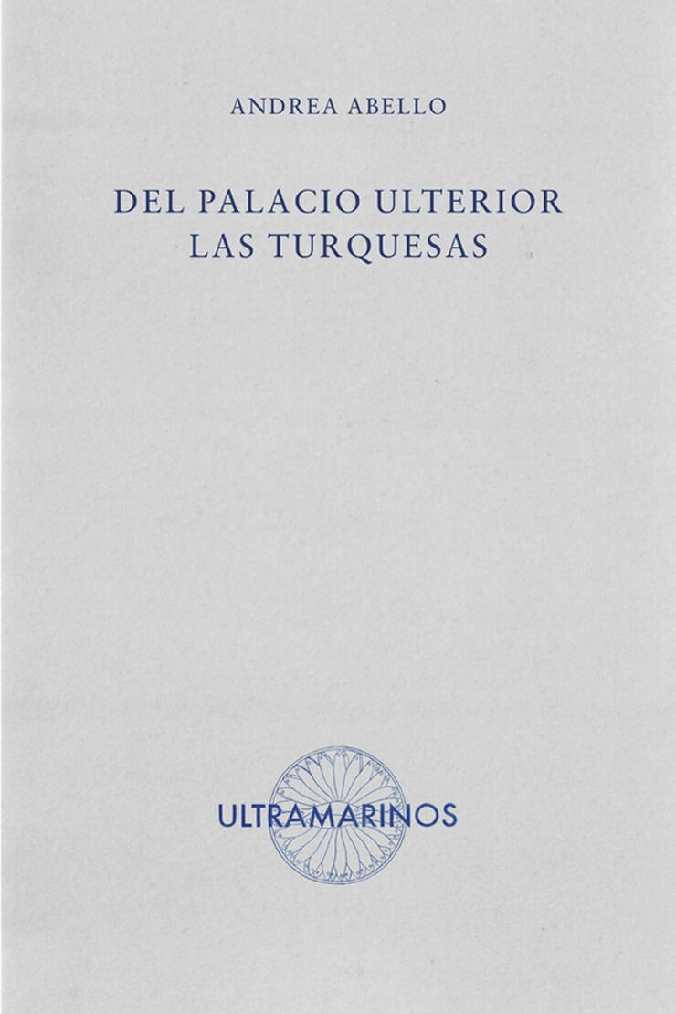 Del palacio ulterior las turquesas