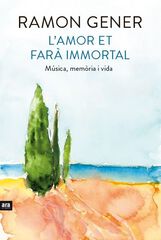 L'Amor et farà immortal