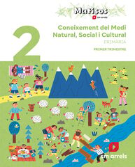 Coneixement del Medi Natural, Social i Cultural. 2 Prim&agrave;ria. Trimestres. Matisos. Arrels