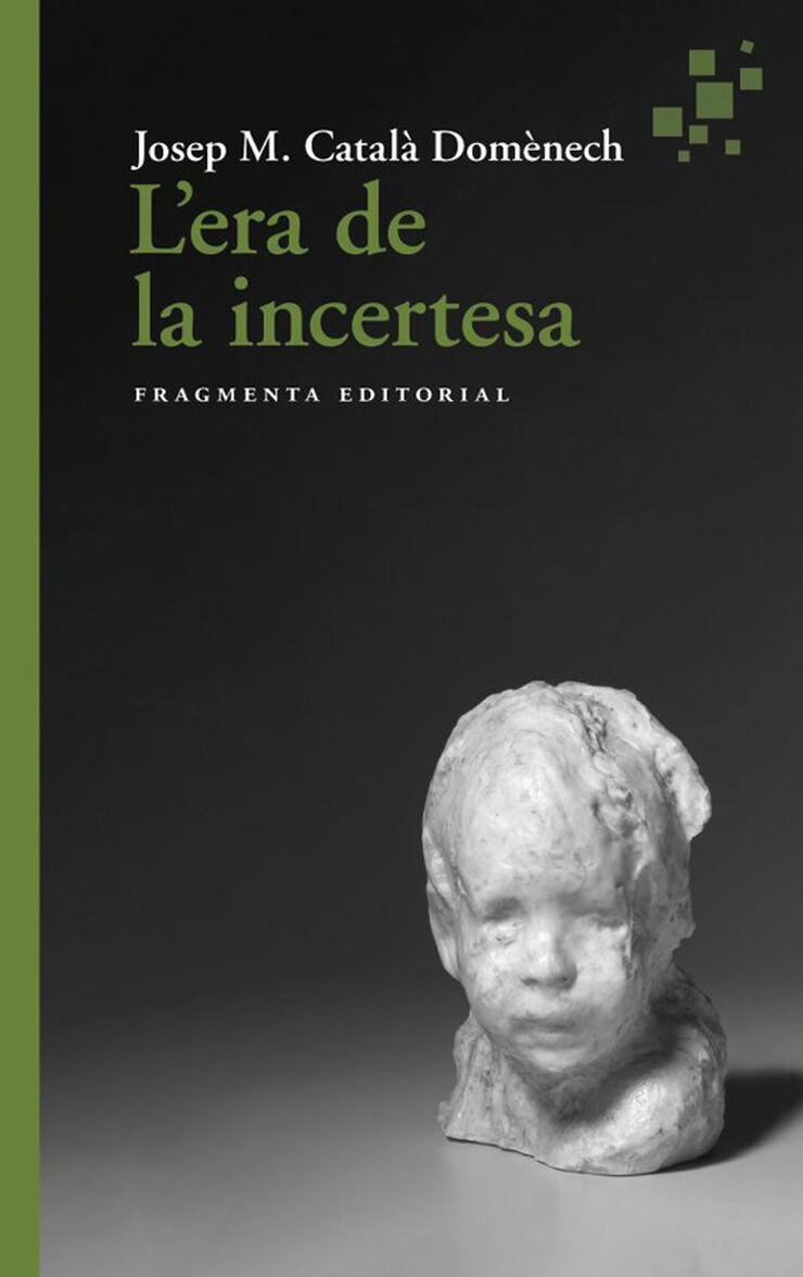 L'era de la incertesa