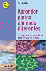 Aprender juntos alumnos diferentes Aprender juntos alumnos diferentes
