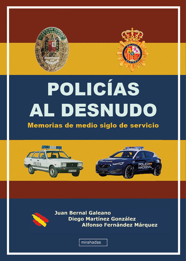 Polic&iacute;as al desnudo