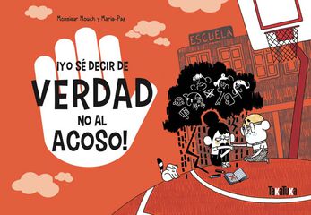 ¡Yo sé decir de verdad no al acoso!