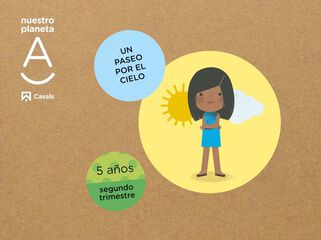 Un Paseo Por El Cielo. Nuestro Planeta A 5 Aos 2T