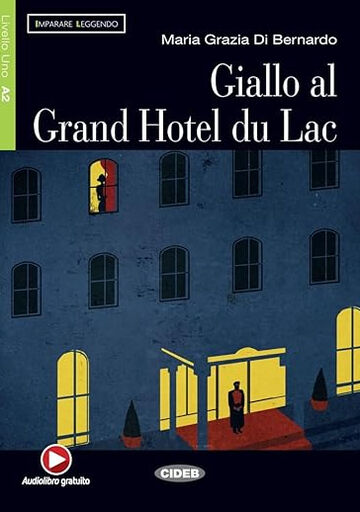 VVI IL1 Giallo al Grand Hotel du Lac