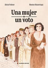 Una mujer, un voto Una mujer, un voto