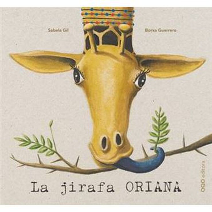 La jirafa Oriana